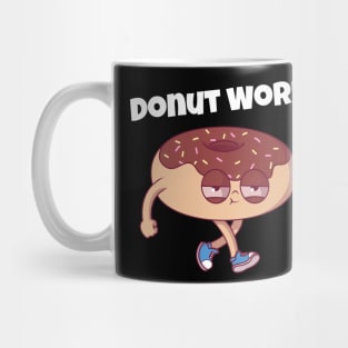 Donut Worry Stoned Donut Resist Donut Judge Cute Donut Economics Mug